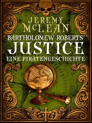 cover image of Bartholomew Roberts' Justice